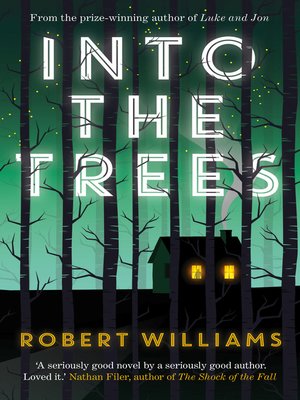 cover image of Into the Trees